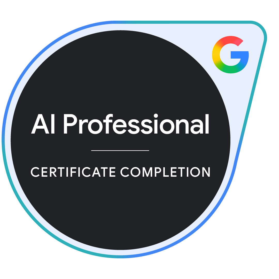 Certified - Google AI Professional Certificate